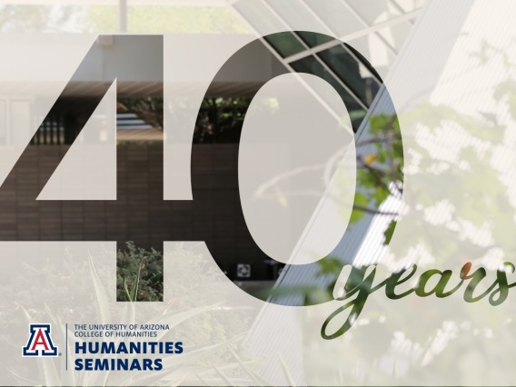 Humanities Seminars Program celebrates its 40th anniversary. 