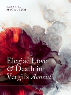 Book cover of Elegiac Love and Death in Vergil's Aeneid